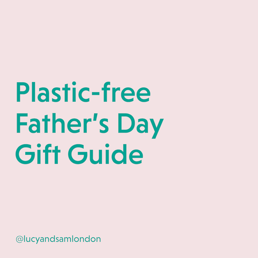 8 Plastic-Free Gifts for Dads this Father’s Day